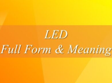 Full Form Of LED & Meaning 